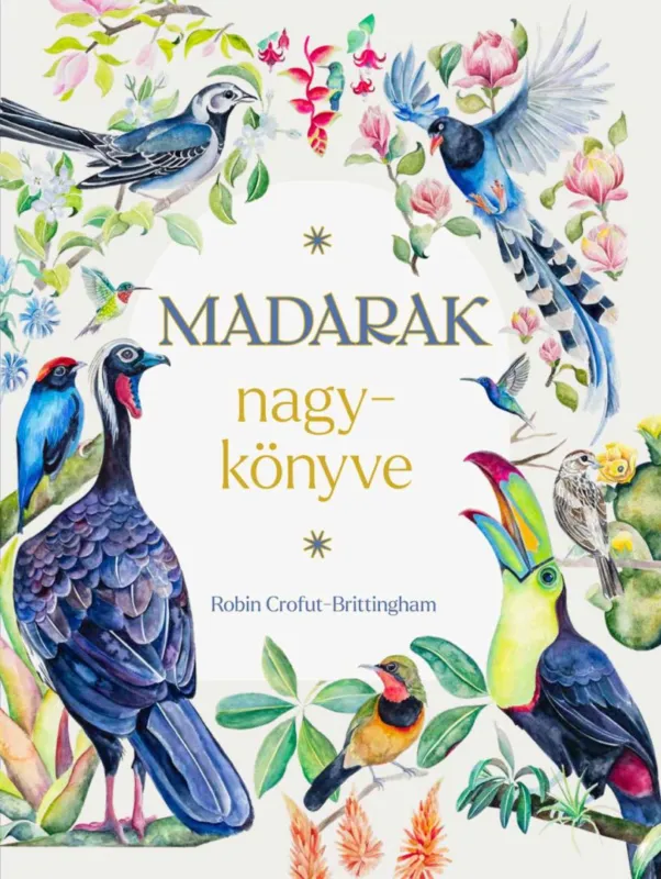 Vásárlói kedvenc Madarak nagykönyve