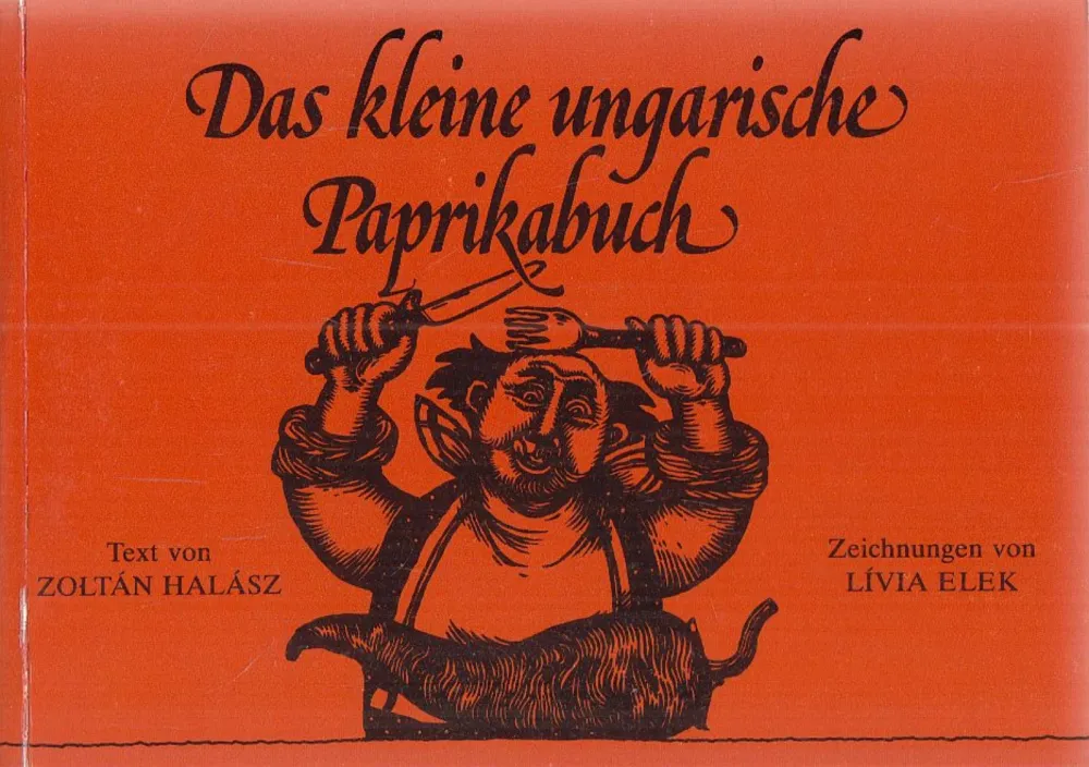 Das kleine ungarische Paprikabuch Azonnali szállítás