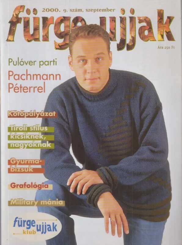 Kihagyhatatlan ajánlat Fürge ujjak 2000. 9. szám szeptember