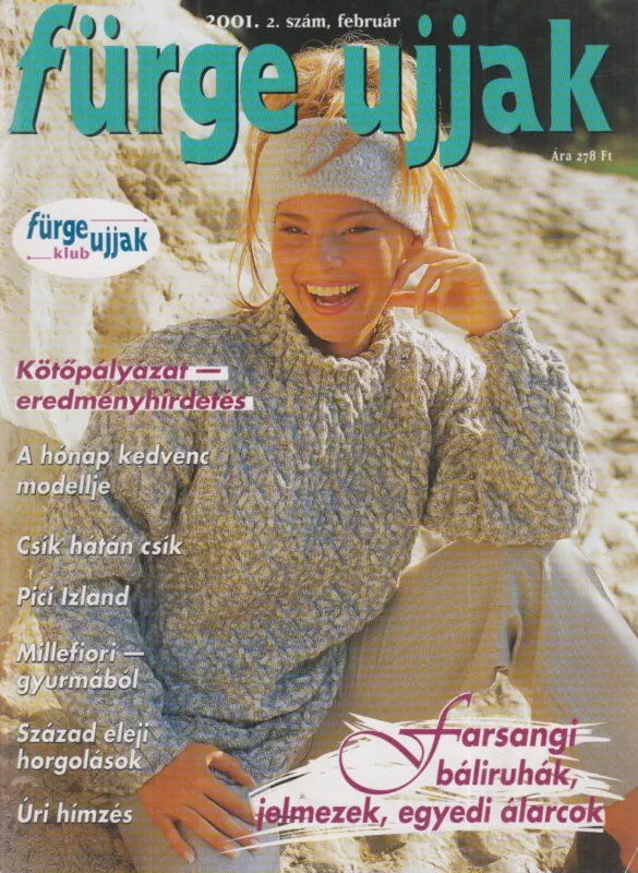 Fürge ujjak 2001. 2. szám február Kedvezmény