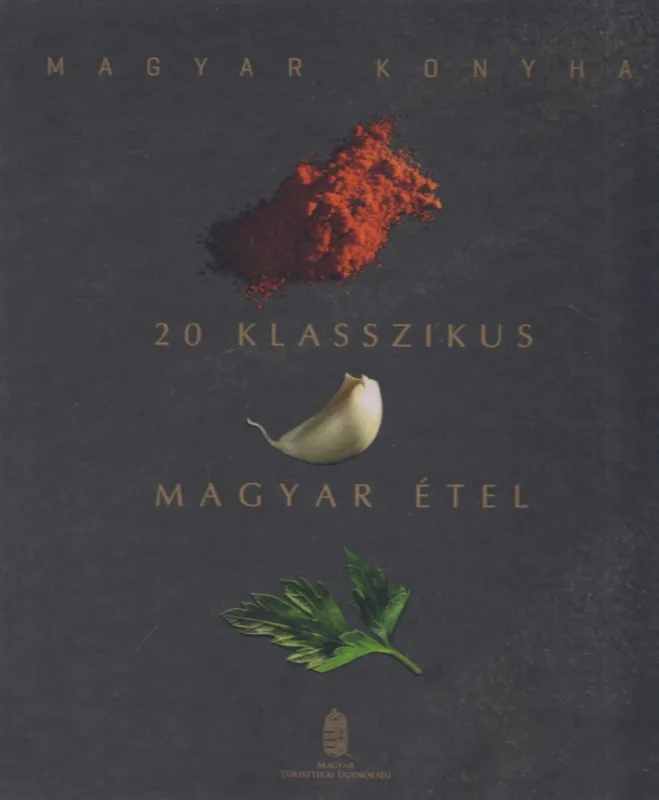 Magyar Konyha - 20 klasszikus magyar étel Prémium