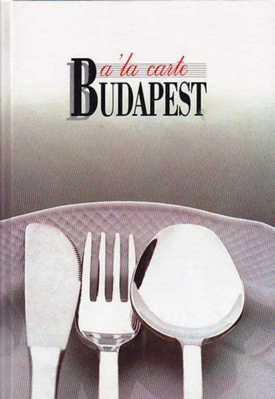 Szuper akció A'la carte Budapest