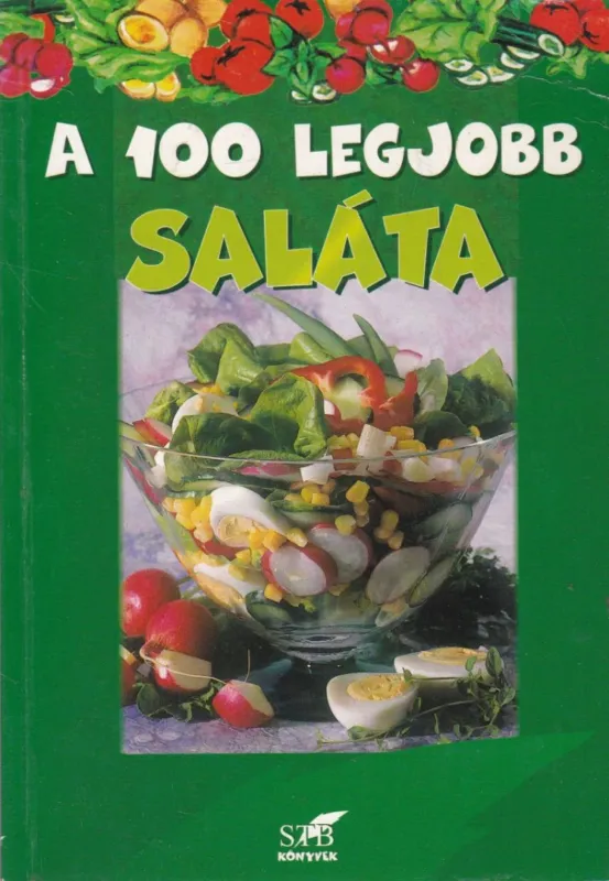 Expressz kézbesítés A 100 legjobb saláta