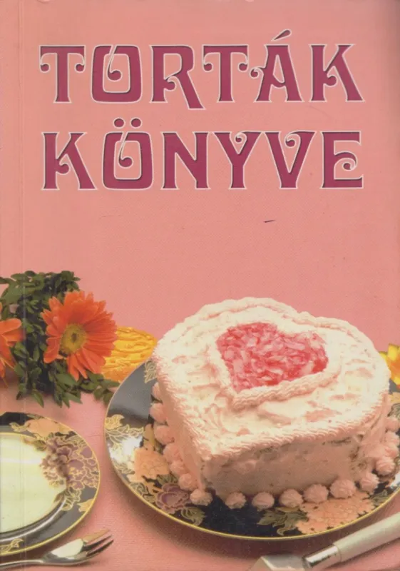 Torták könyve Legjobb ár