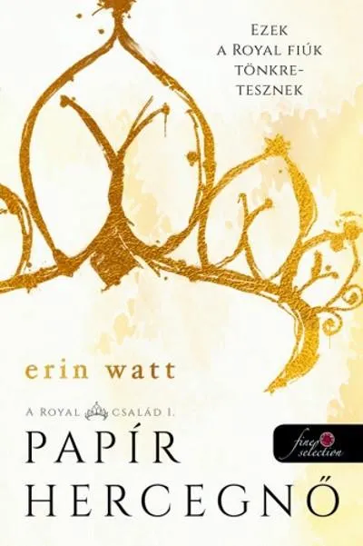 Papír hercegnő - A Royal család 1. Bestseller