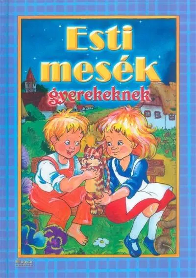 Vedd meg online Esti mesék gyerekeknek
