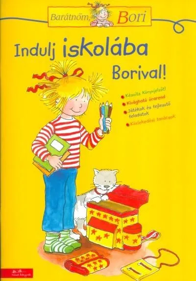 Indulj iskolába Borival! /Barátnőm, Bori Csak ma