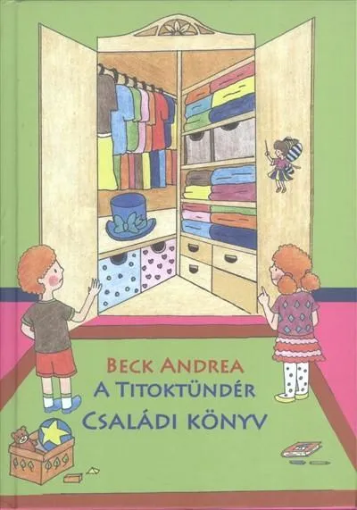 Különleges ajánlat A Titoktündér - Családi könyv