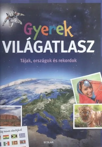 Szezonális akció Gyerek világatlasz /Tájak, országok és rekordok