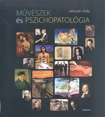 Művészek és pszichopatológia Akciós ár