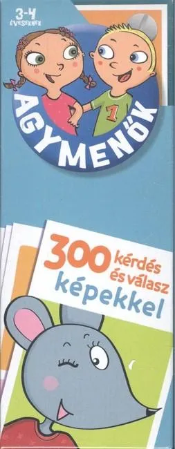 Agymenők 3-4 éveseknek /300 kérdés és válasz képekkel Különleges ajánlat