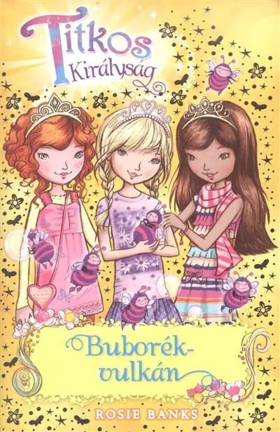 Buborék-vulkán /Titkos királyság 7. Legjobb ár