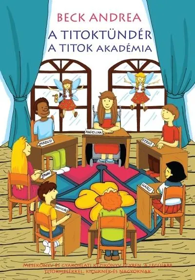 Vásárlói kedvenc A Titoktündér - Titok akadémia