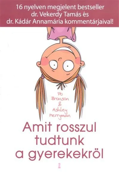 Amit rosszul tudtunk a gyerekekről Árengedmény