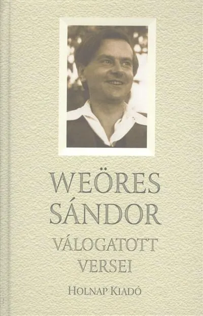 Weöres Sándor válogatott versei Legkelendőbb