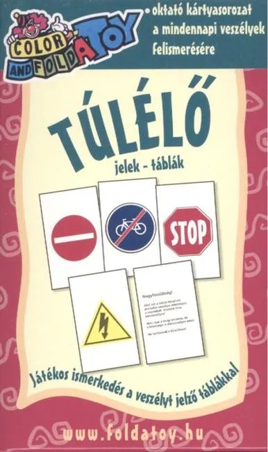 Túlélő, jelek - táblák /Oktató kártyasorozat Ne maradj le