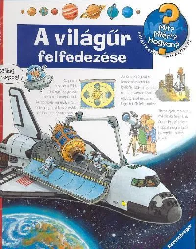Kedvezmény A világűr felfedezése /Mit? Miért? Hogyan? 10.