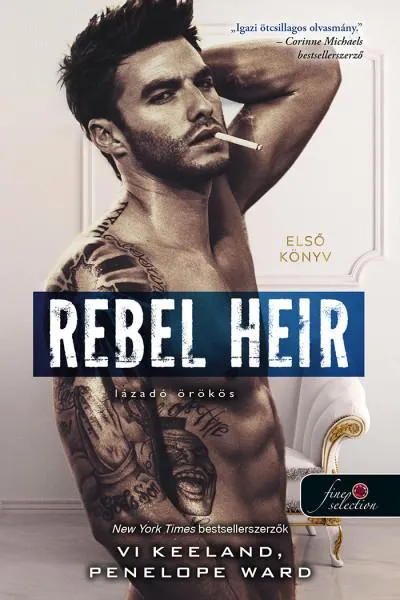 Rebel Heir - Lázadó örökös - Rush 1. Csak ma