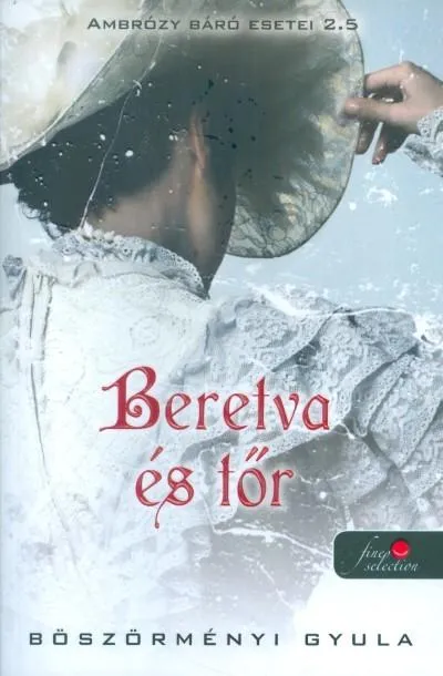 Biztonságos vásárlás Beretva és tőr - Ambrózy báró esetei 2.5