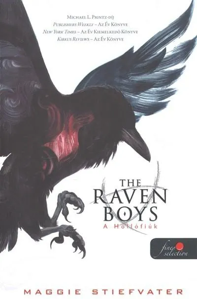 Biztonságos fizetés The Raven Boys - A hollófiúk 1. /Puha