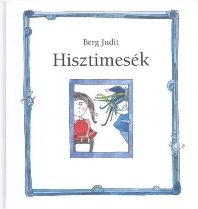 Hisztimesék Kedvezményes ár