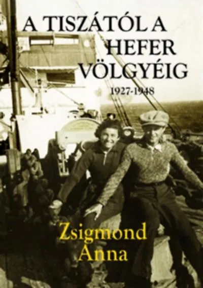 A Tiszától a Hefer-völgyéig Kihagyhatatlan ajánlat