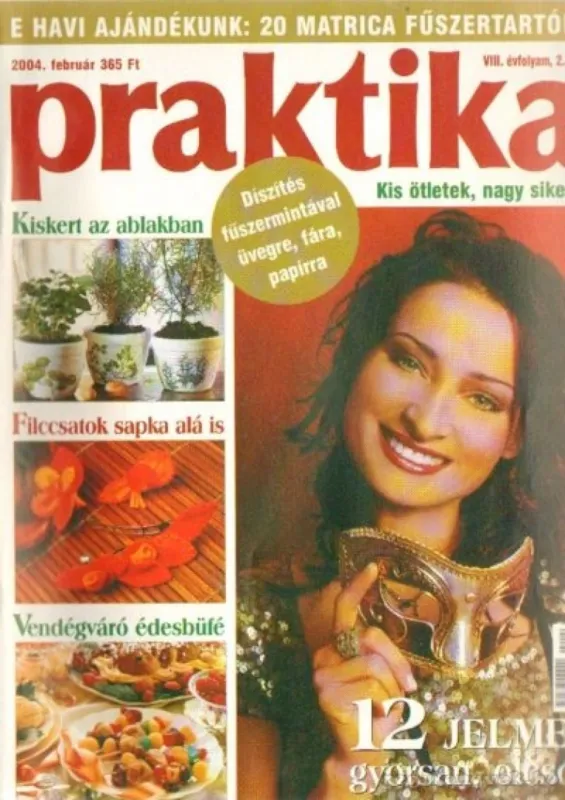 Biztonságos vásárlás Praktika 2004. február 2. szám