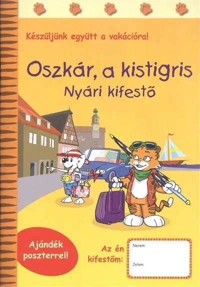 Biztonságos vásárlás Oszkár, a kistigris - Nyári kifestő /Készüljük együtt a vakációra!