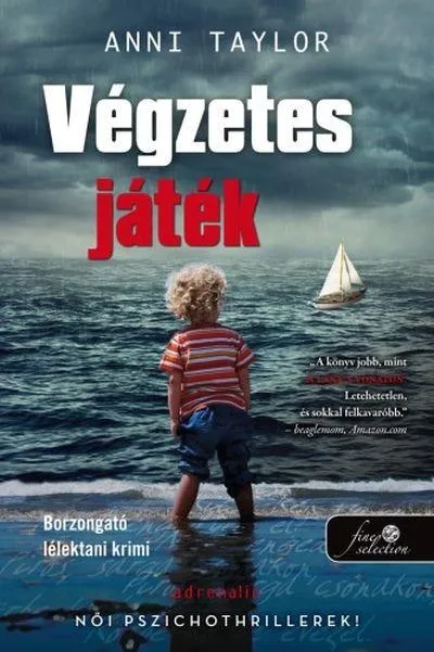 Kihagyhatatlan ajánlat Végzetes játék