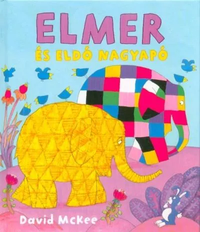 Elmer és Eldó nagyapó Akciós ár