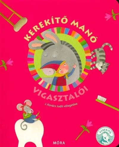 Kerekítő Manó vigasztalói /Lapozó Vásárlói kedvenc