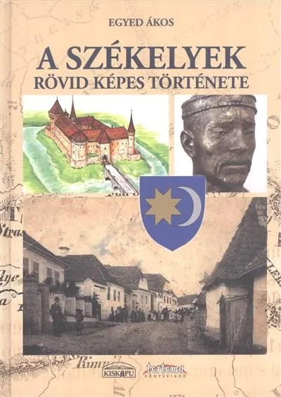 A székelyek rövid képes története Népszerű