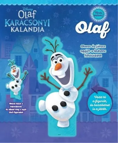 Kihagyhatatlan ajánlat Olaf karácsonyi kalandja - Tarts velem!: Olaf