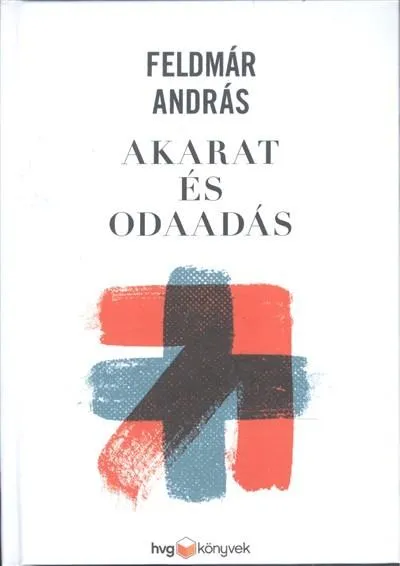 Akarat és odaadás Akciós ár