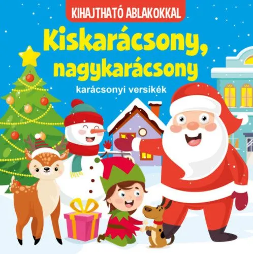 Kiskarácsony, nagykarácsony - karácsonyi versikék - kihajtható ablakokkal Szezonális akció