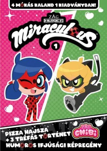 Miraculous Chibi 1. - Pizza hajsza + 3 tréfás történet Akció