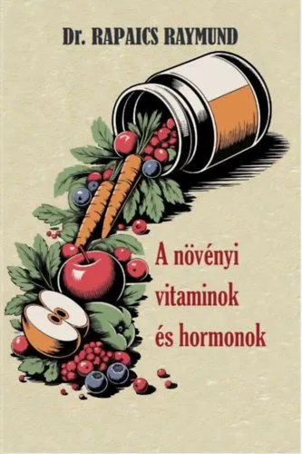 A növényi vitaminok és hormonok Korlátozott ajánlat
