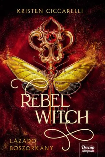 Rebel Witch - Lázadó boszorkány - (Különleges kiadás) Legnépszerűbb