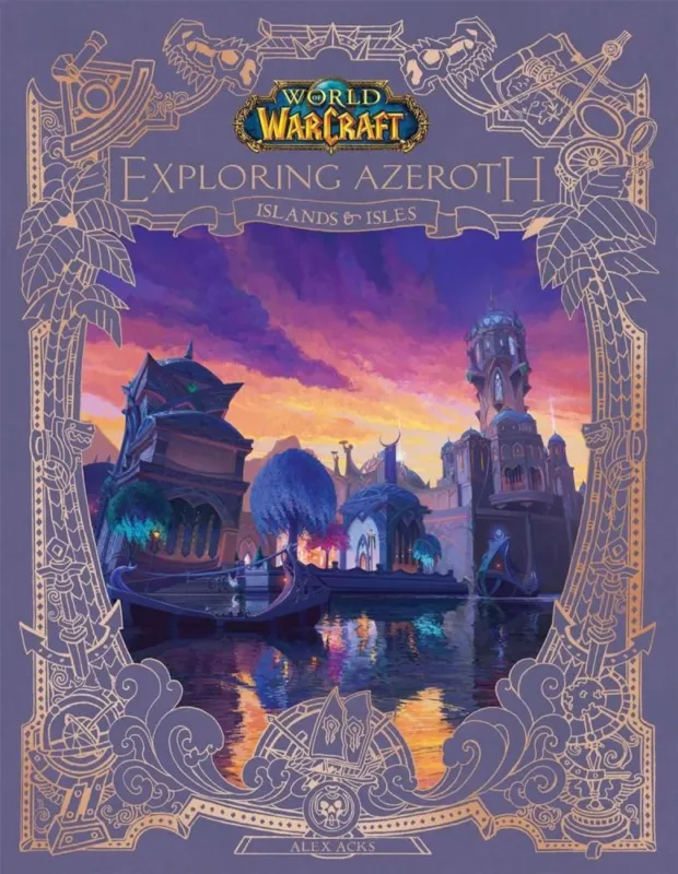 World of Warcraft: Exploring Azeroth - Islands and Isles Ne maradj le