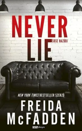 Never Lie - Sose hazudj Különleges ajánlat