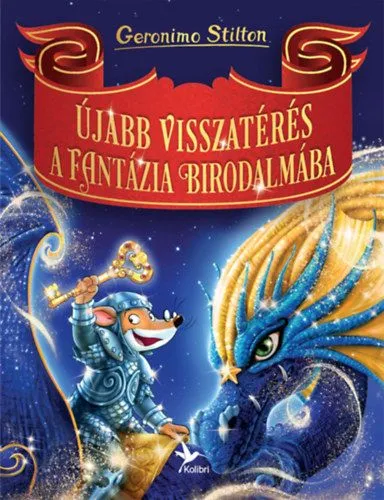 Szuper ajánlat Újabb visszatérés a Fantázia Birodalmába