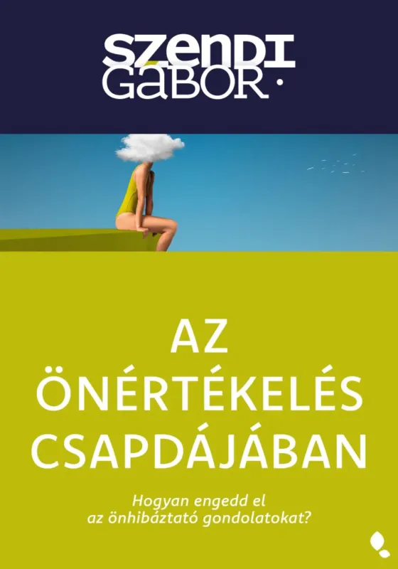 Az önértékelés csapdájában - új kiadás Különleges ajánlat