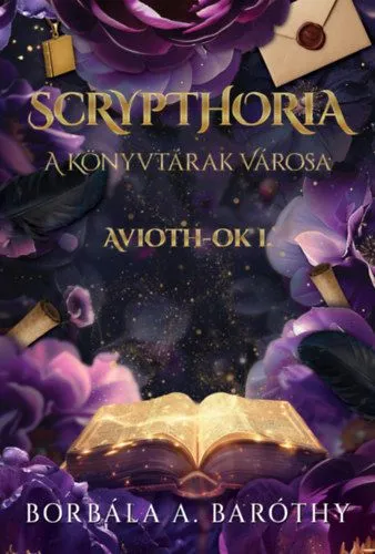 Scrypthoria - A könyvtárak városa - Aviothok I. Rendeld meg most
