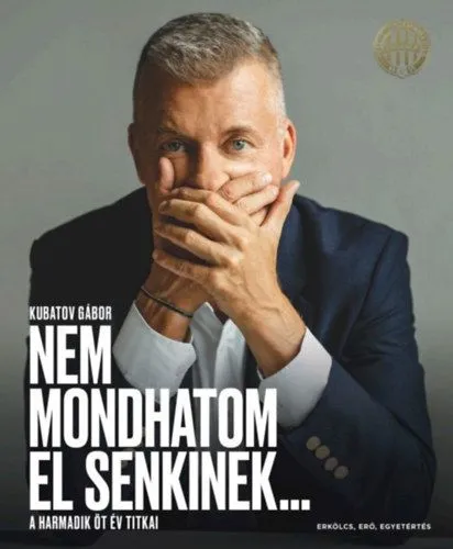 Nem mondhatom el senkinek... - A harmadik öt év titkai Biztonságos fizetés