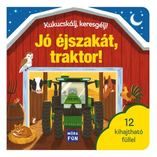Vásárlói kedvenc Kukucskálj, keresgélj! - Jó éjszakát, traktor!