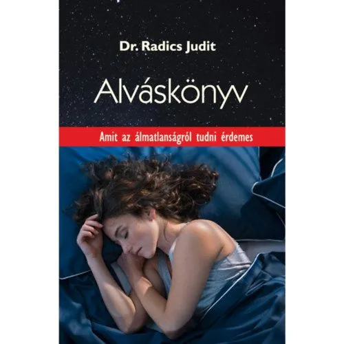 Kiárusítás Alváskönyv (3.kiadás) - Amit az alvásproblémákról tudni érdemes