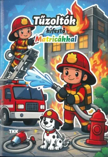 Bestseller Tűzoltók kifestő - Matricákkal