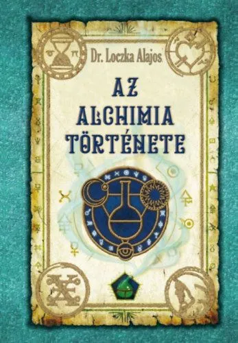 Az alchimia története Kihagyhatatlan ajánlat