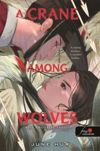 A Crane Among Wolves - Daru a farkasok között Vásárlói kedvenc