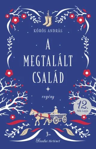 Olcsó A megtalált család - Szadai történet 3.